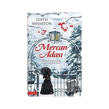 Mercan Adası - Edith Wharton