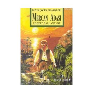 Mercan Adası - R. M. Ballantyne