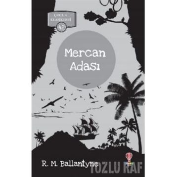 Mercan Adası - R. M. Ballantyne