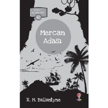 Mercan Adası - R. M. Ballantyne