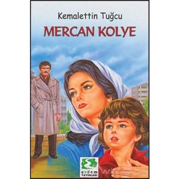 MERCAN KOLYE - KEMALETTIN TUĞCU