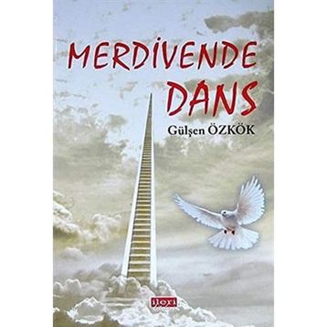 Merdivende Dans - Gülşen Özkök