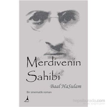 Merdivenin Sahibi - Baal Hasulam