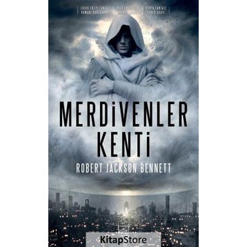Merdivenler Kenti - Robert Jackson Bennett