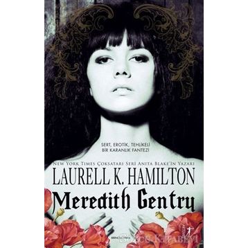 Meredith Gentry-Karanlığın İçinde - Laurell K. Hamilton