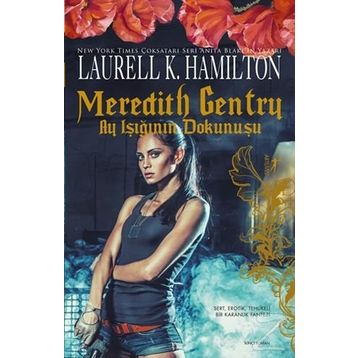 Meredith Gentry-Karanlığın İçinde - Laurell K. Hamilton