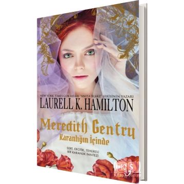 Meredith Gentry-Karanlığın İçinde - Laurell K. Hamilton