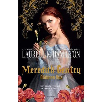 Meredith Gentry - Öldüren Buz - Laurell K. Hamilton