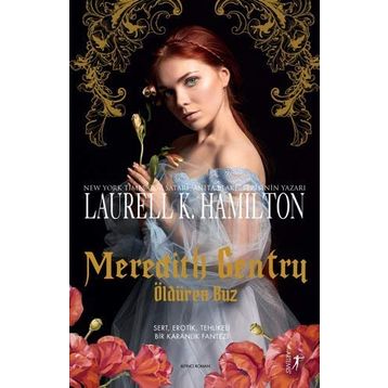 Meredith Gentry - Öldüren Buz - Laurell K. Hamilton