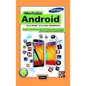 MERHABA ANDROID - MURAT ÖNDER;AHMET OĞUZ MERMERKAYA