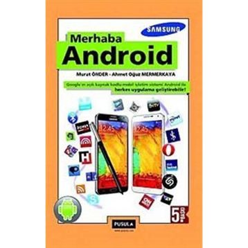 MERHABA ANDROID - MURAT ÖNDER;AHMET OĞUZ MERMERKAYA
