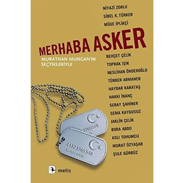 Merhaba Asker - Murathan Mungan
