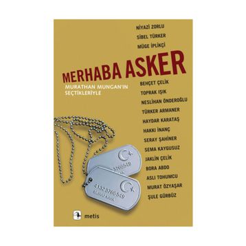 Merhaba Asker - Murathan Mungan