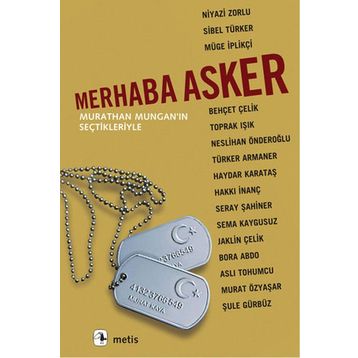 Merhaba Asker - Murathan Mungan