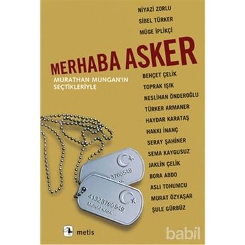 Merhaba Asker - Murathan Mungan