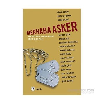 Merhaba Asker - Murathan Mungan