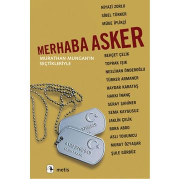 Merhaba Asker - Murathan Mungan