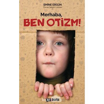 Merhaba Ben Otizm- Emine Ergün