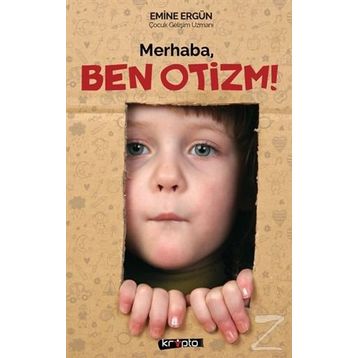 Merhaba Ben Otizm- Emine Ergün