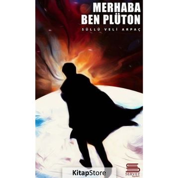 Merhaba Ben Plüton - Süllü Veli Arpaç