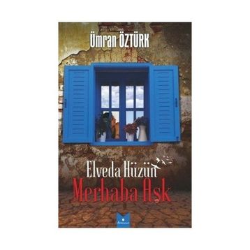 MERHABA...ELVEDA - MÜMİNE ÖZTÜRK