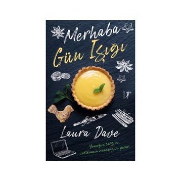 Merhaba Gün Işığı Laura Dave