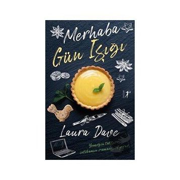 Merhaba Gün Işığı Laura Dave