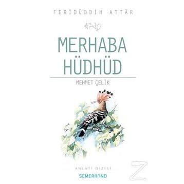 MERHABA HÜDHÜD - FERIDÜDDIN ATTAR