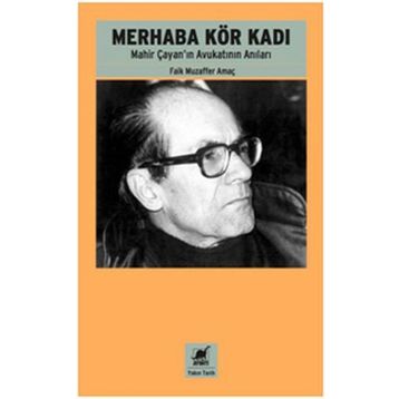 Merhaba Kör Kadı - Faik Muzaffer Amaç