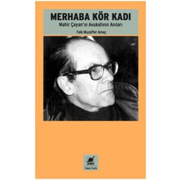 Merhaba Kör Kadı - Faik Muzaffer Amaç