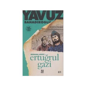 Merhaba Söğüt - Yavuz Bahadıroğlu