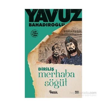 Merhaba Söğüt - Yavuz Bahadıroğlu