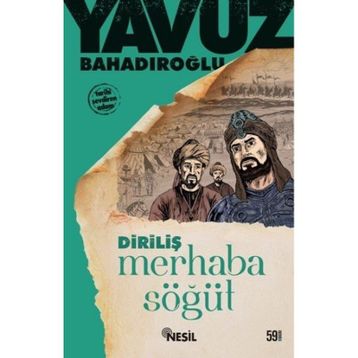 Merhaba Söğüt - Yavuz Bahadıroğlu