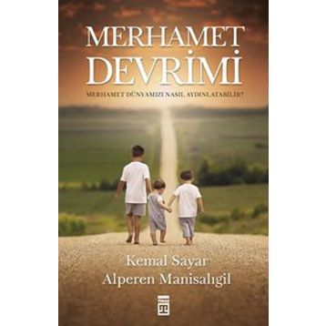 Merhamet Devrimi - Alperen Manisalıgil Kemal Sayar