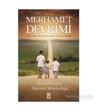 Merhamet Devrimi - Alperen Manisalıgil Kemal Sayar