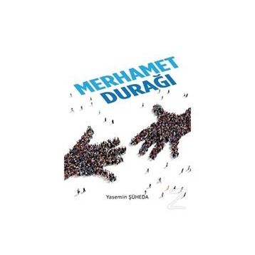 Merhamet Durağı - Yasemin Şüheda