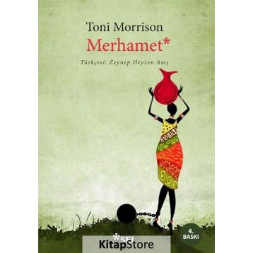 Merhamet - Toni Morrison