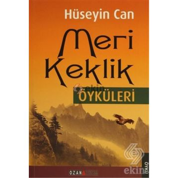Meri Keklik Öyküleri - Hüseyin Can