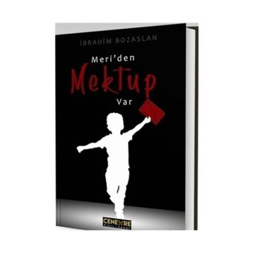 Meri'den Mektup Var - İbrahim Bozaslan