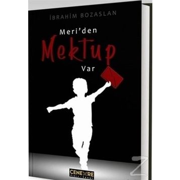 Meri'den Mektup Var - İbrahim Bozaslan