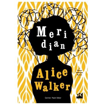 Meridian - Alice Walker