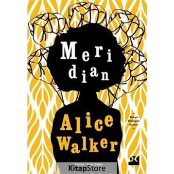 Meridian - Alice Walker