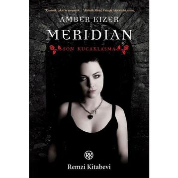 MERIDIAN SON KUCAKLAŞMA - AMBER KIZER