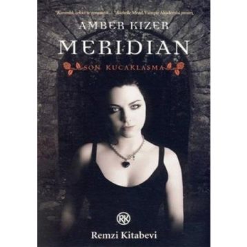 MERIDIAN SON KUCAKLAŞMA - AMBER KIZER