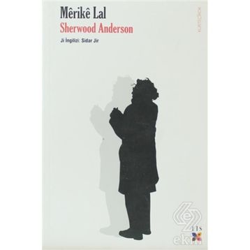 MERIKE LAL - SHERWOOD ANDERSON