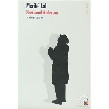 MERIKE LAL - SHERWOOD ANDERSON