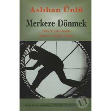 MERKEZE DÖNMEK - ASLIHAN ÜNLÜ