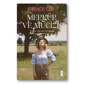 Merkür ve Mucize - French Oje