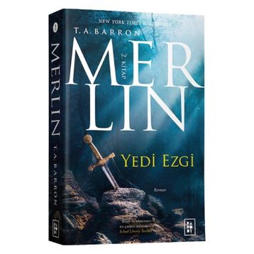 Merlin 2. Kitap Yedi Ezgi - T. A. Barron