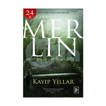 Merlin Kayıp Yıllar 1 - T.A.Barron